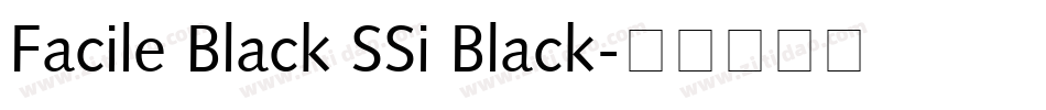 Facile Black SSi Black字体转换